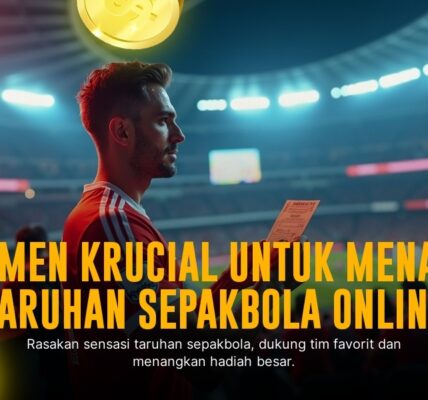 Rahasia Menang Taruhan Bola Live Sbobet yang Wajib Kamu Tahu