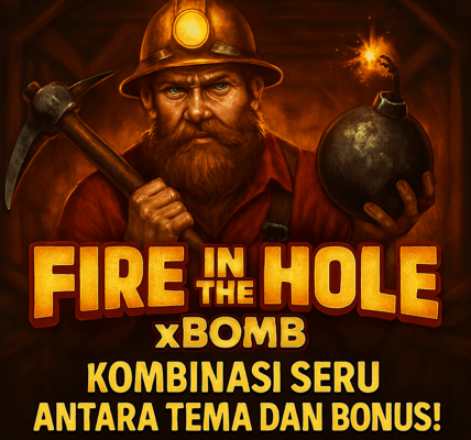 Fire In The Hole xBomb