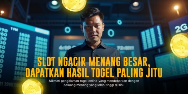 Strategi Ampuh Menang Togel Hongkong (HK) yang Wajib Kamu Tahu