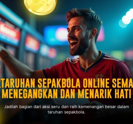 Sensasi Taruhan Bola dengan SBOBET: Strategi Menang Maksimal
