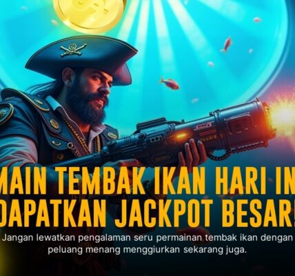 Strategi Jitu Menang Game Tembak Ikan Online